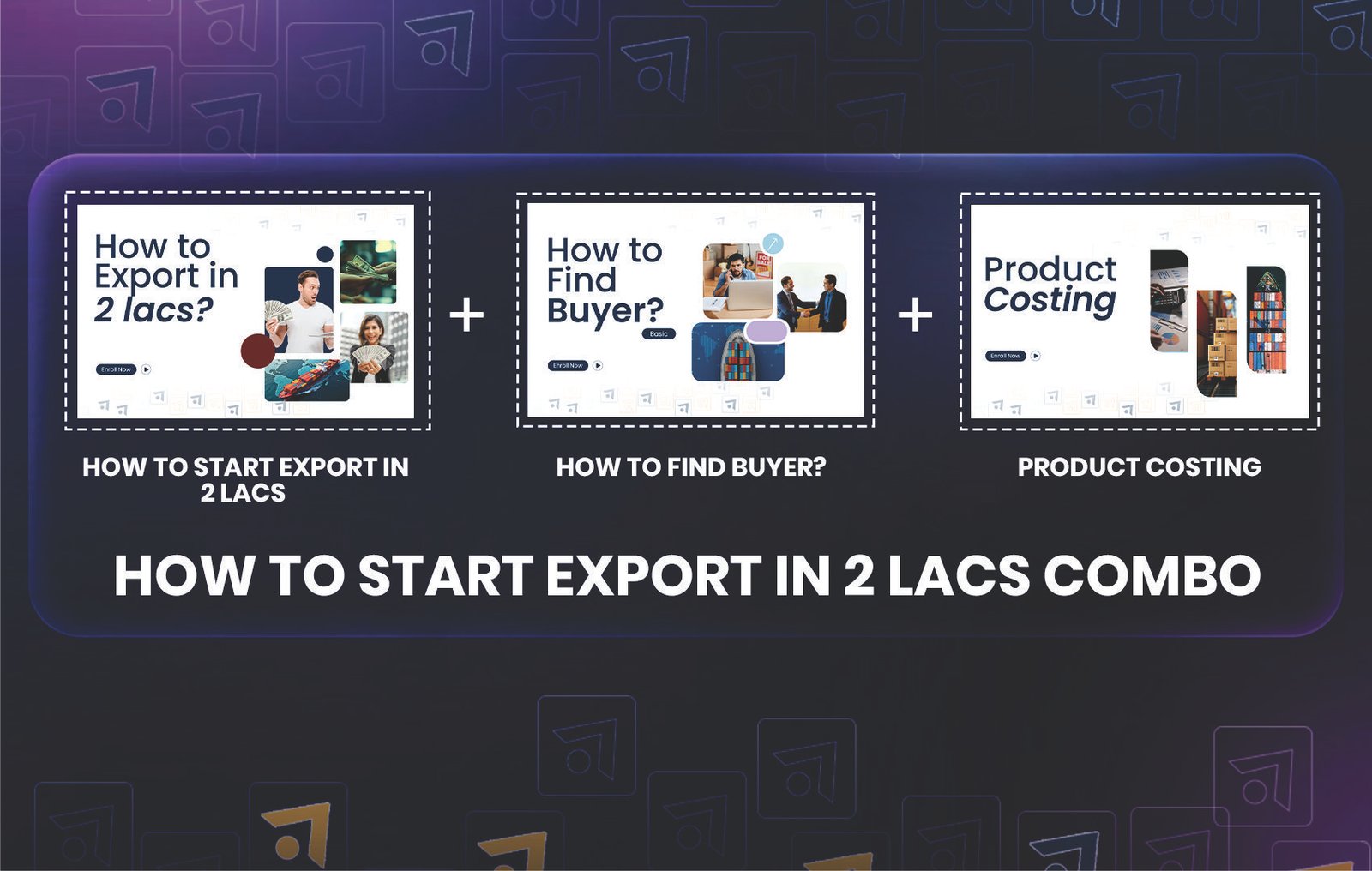 Combo for Export in 2 Lakhs